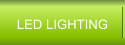 LED LIGHTING