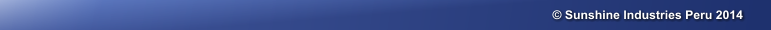 � Sunshine Industries Peru 2014