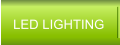 LED LIGHTING