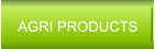 AGRI PRODUCTS